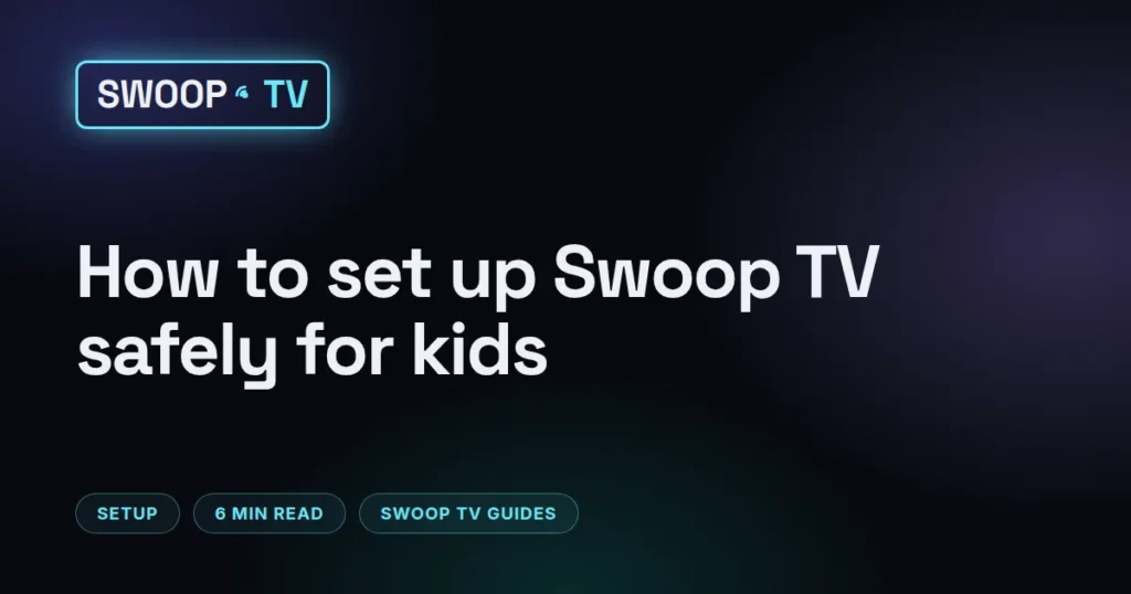 Swoop TV parental controls – kid-safe Swoop TV setup with a PIN prompt on a family room TV