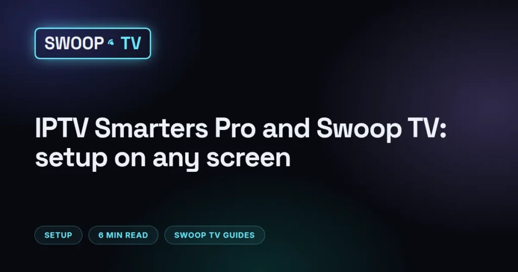 Swoop TV smarters – IPTV Smarters Pro login form on a Firestick, filled in with Swoop TV Xtream Codes details